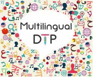 Multilingual DTP professionals - an asset to Global marketing...