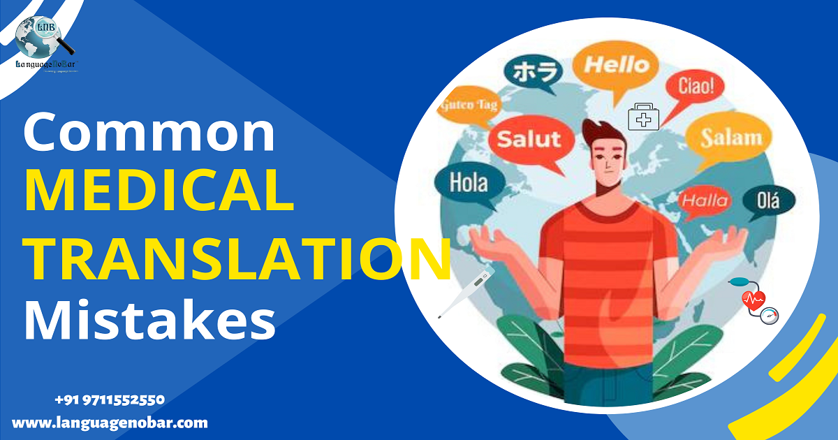 What Are The Top Mistakes In Medical Translations?