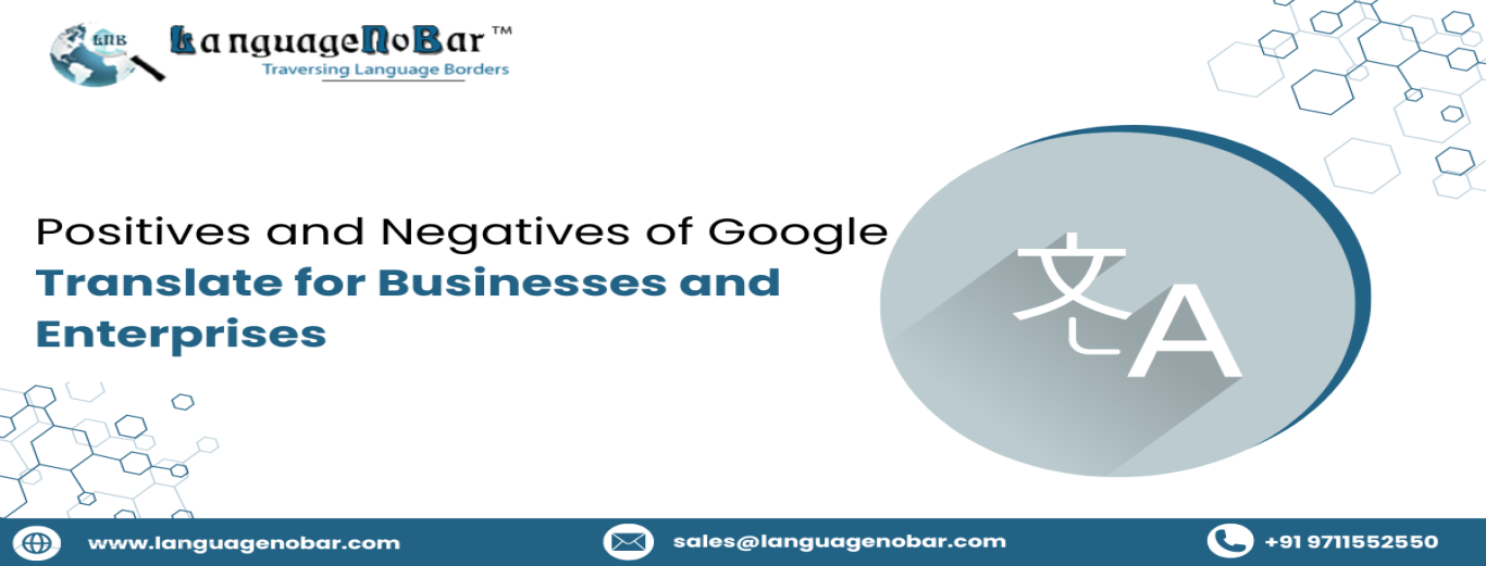 Positives+and+Negatives+of+Google+Translate+for+Businesses+and+Enterprises