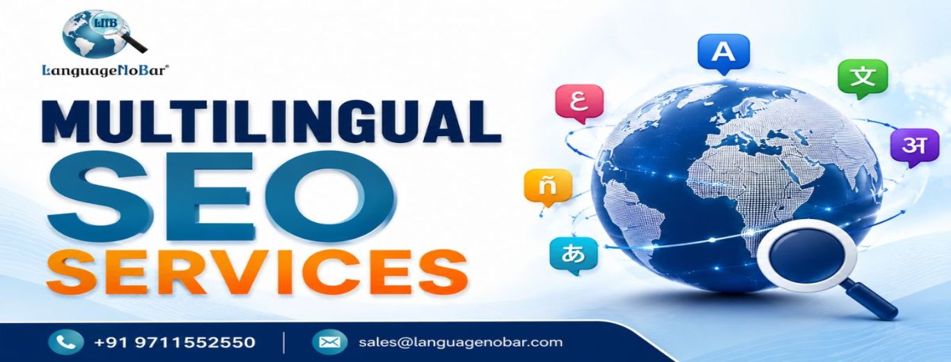 Multilingual SEO Services: The Ultimate Guide to Grow Your International Business
