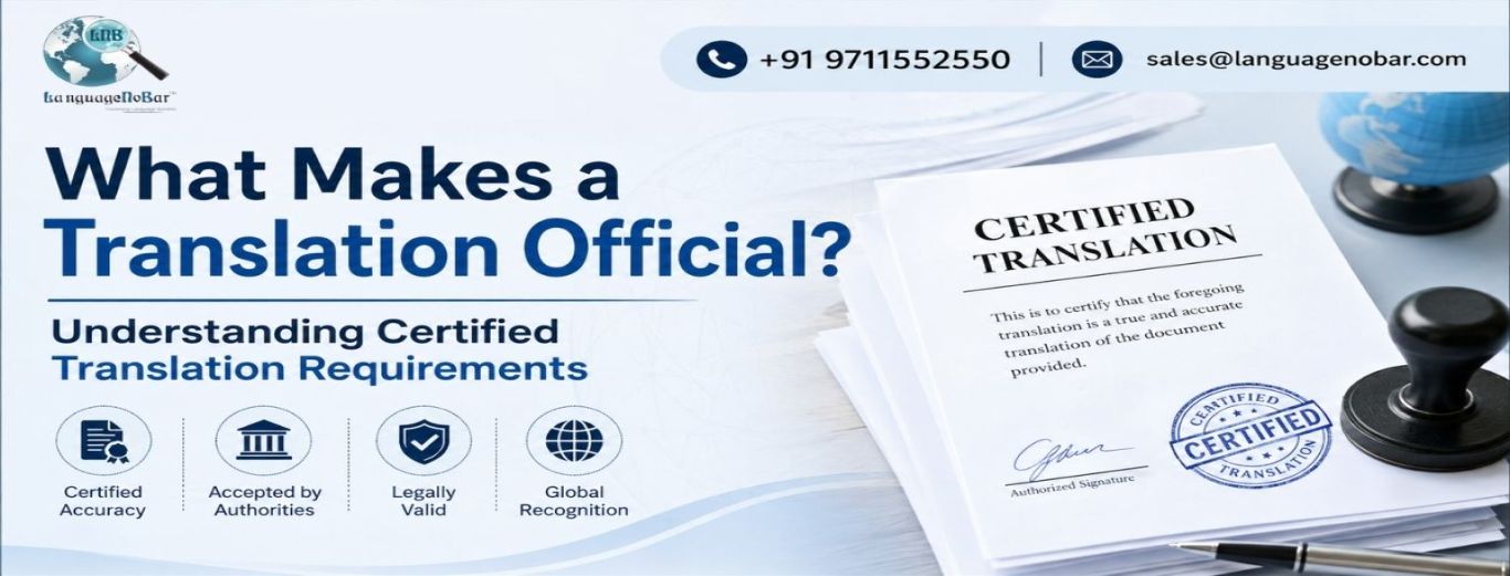 What Makes a Translation Official? Understanding Certified Translation Requirements
