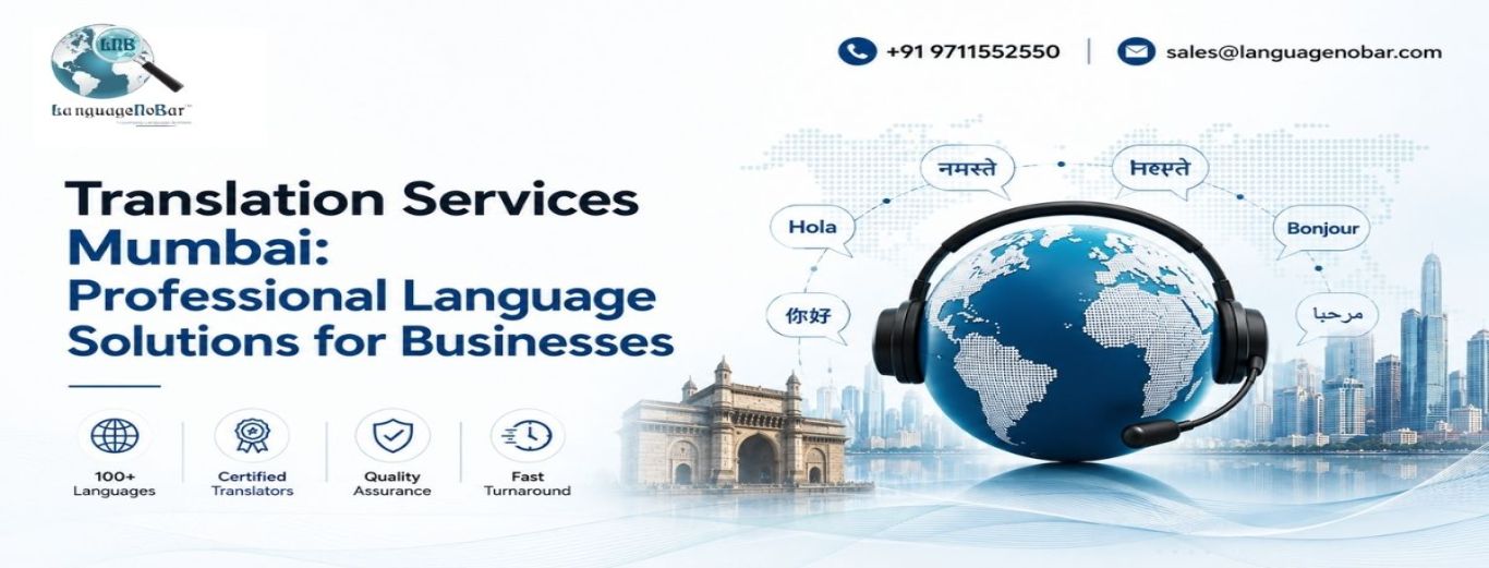 Translation Services Mumbai: Professional Language Solutions for Businesses