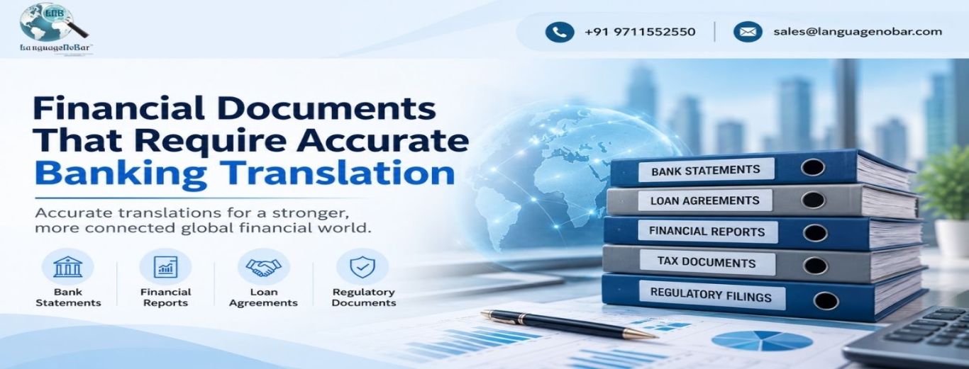 Financial Documents That Require Accurate Banking Translation