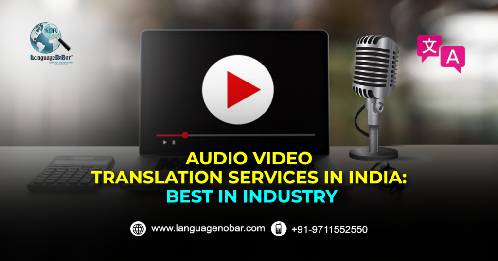 Audio+Video+Translation+services+in+India%3A+Best+in+Industry