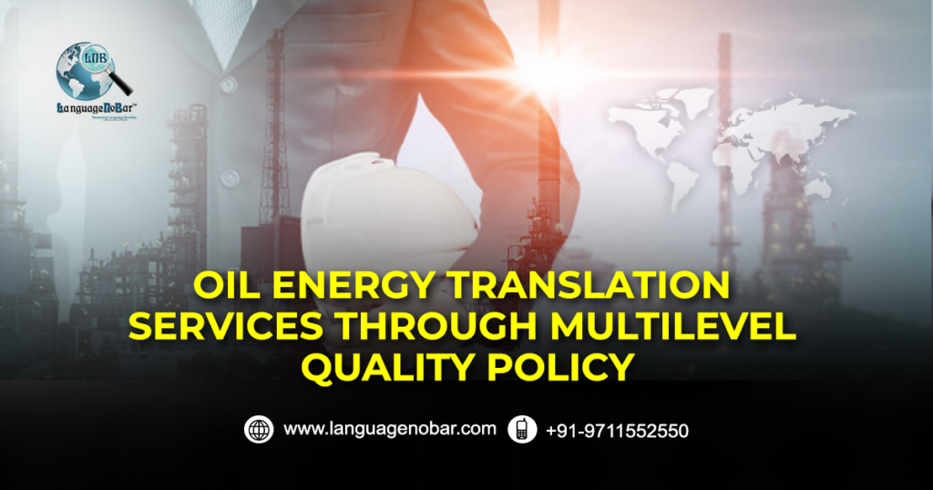 Oil Energy Translation Services