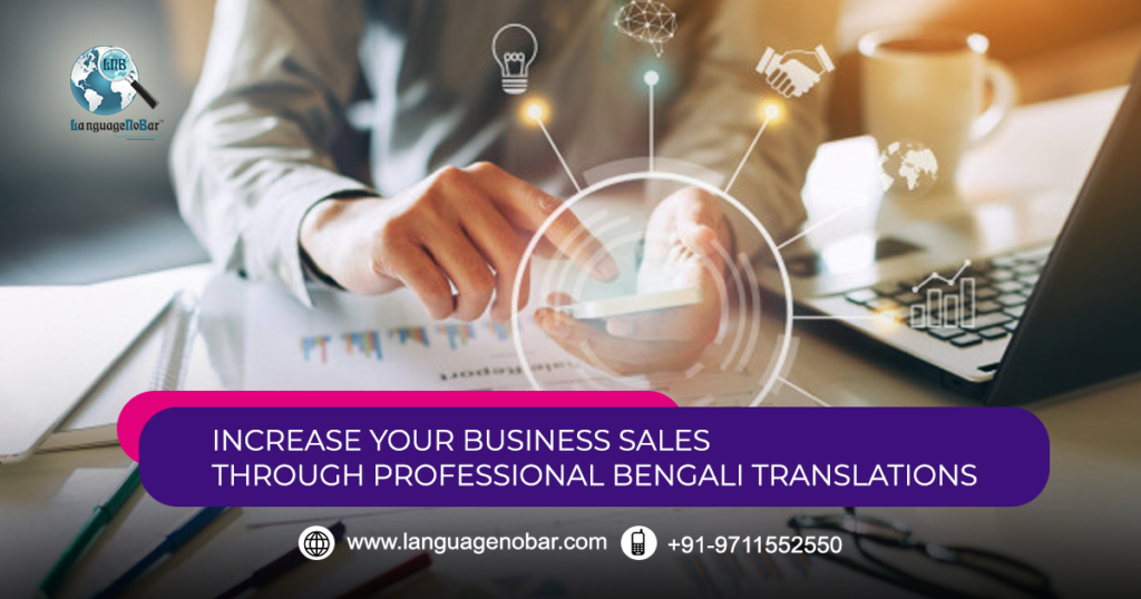 High+Quality+Bengali+Translation+Services%3A+Reach+out+to+the+Bengali+Speaking+Community+Worldwide