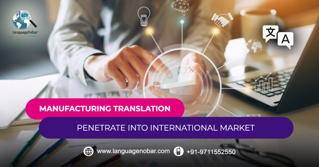 Manufacturing+Translation+Services-Engage+in+Expanded+Global+Business+Opportunities